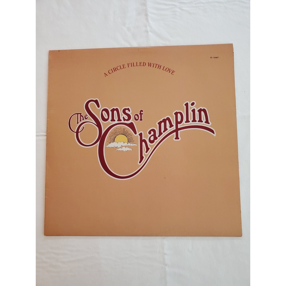 The Sons of Champlin - A Circle Filled with Love - Vinyl LP VG+ Tested